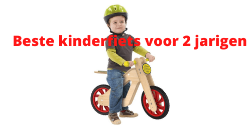 Beste kinderfiets voor 2 jarigen