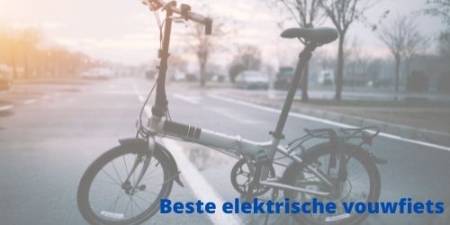 Beste elektrische vouwfiets